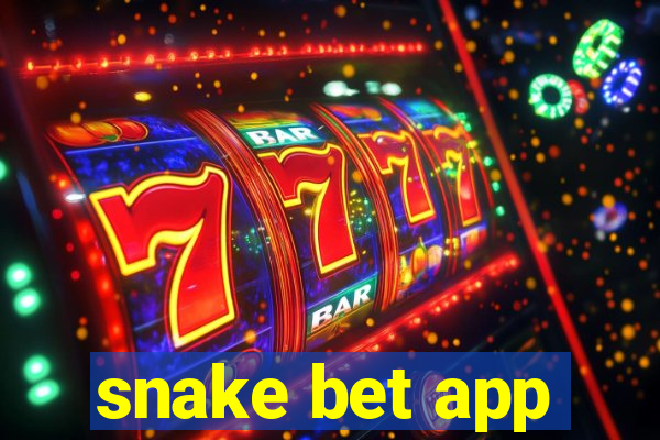 snake bet app